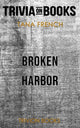 Broken Harbor de Tana French (quiz sur les livres)