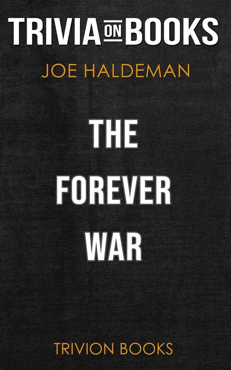 La guerre éternelle de Joe Haldeman (trivia-on-books)