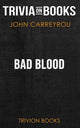 Mauvais sang de John Carreyrou (trivia-on-books)