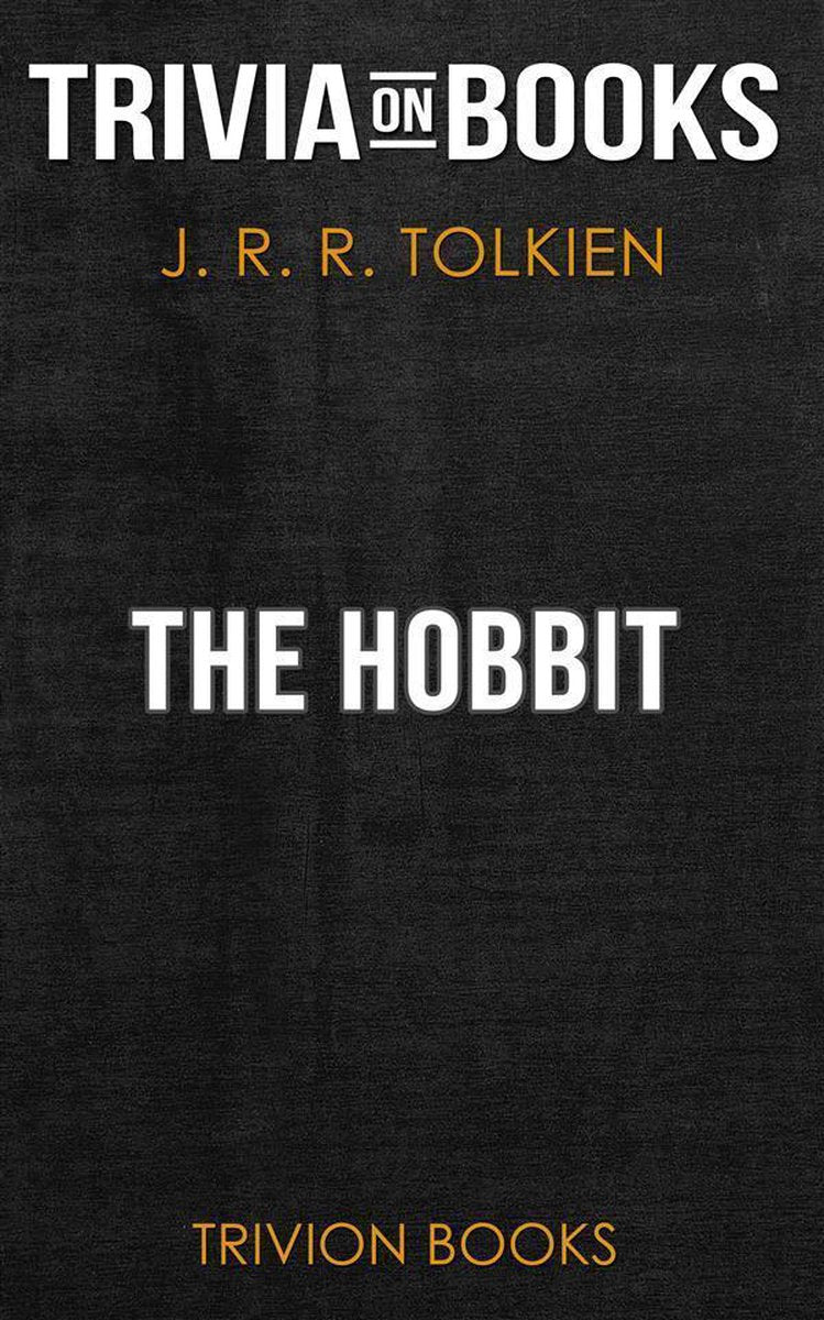 Le Hobbit de J.R. r. Tolkien (questionnaire sur les livres)