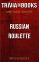 Roulette russe de Michael Iskoff (questionnaire sur les livres)