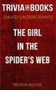 La fille dans la toile d'araignée de David Lagercrantz (trivia-on-books)