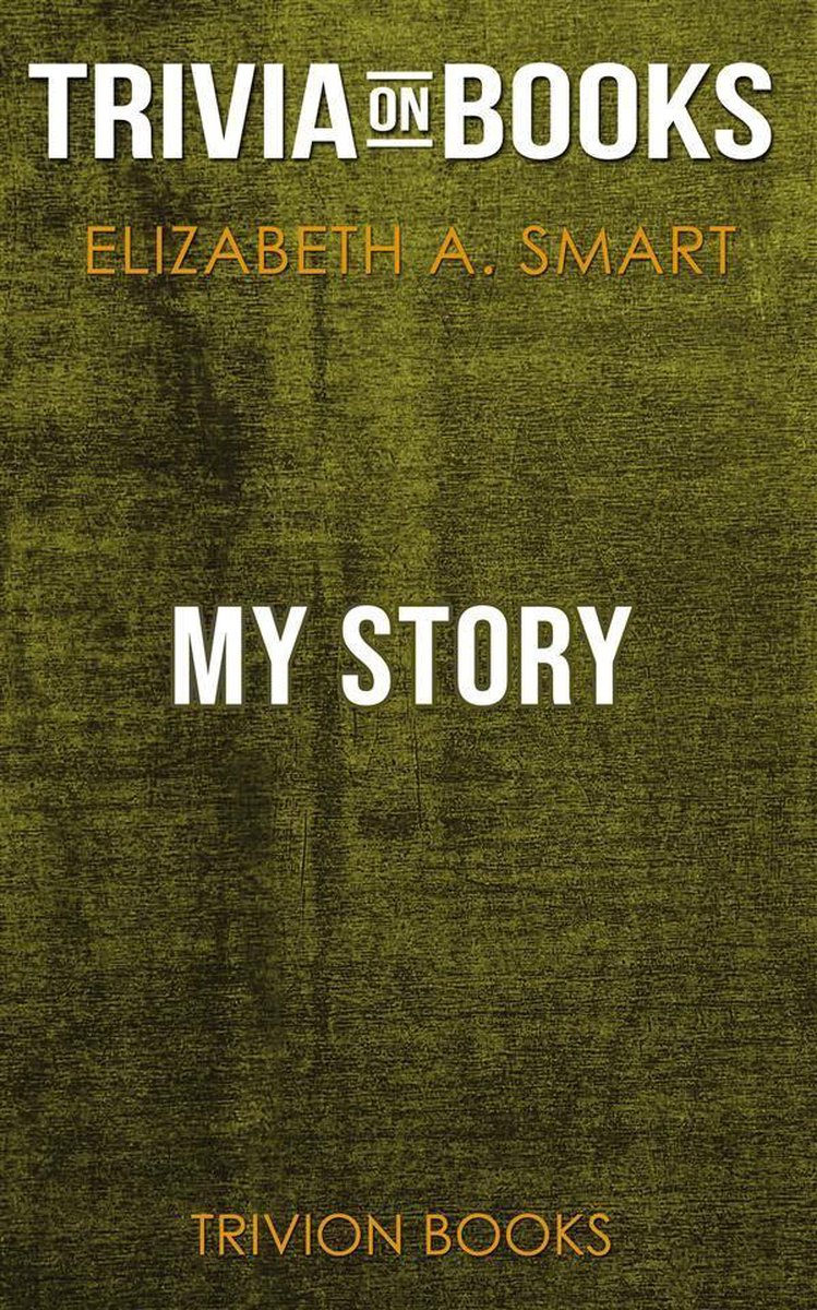 Mon histoire par Elizabeth A. intelligent (questionnaire sur les livres)