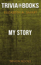 Mon histoire par Elizabeth A. intelligent (questionnaire sur les livres)