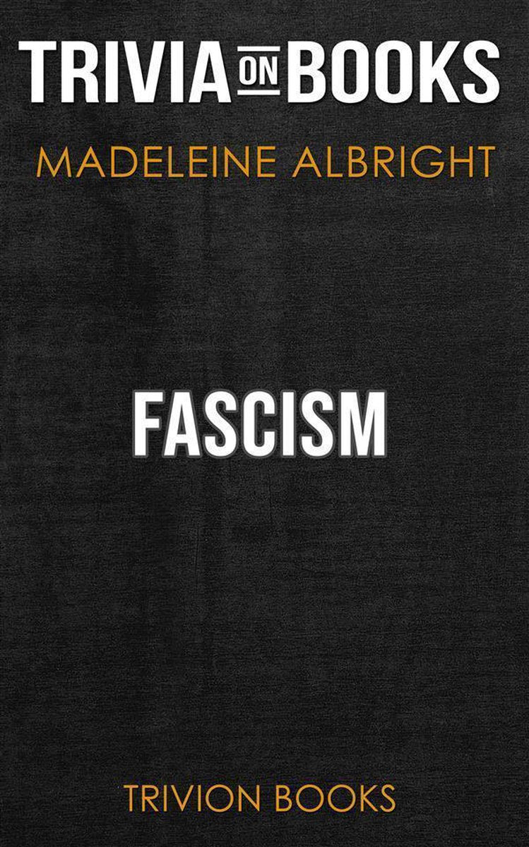 Le fascisme de Madeleine Albright (quiz sur les livres)