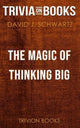 La magie de voir grand par David J. Schwartz (questionnaire sur les livres)