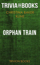 Orphan Train de Christina Baker Kline (trivia-on-books)