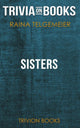 Sisters de Raina Telgemeier (quiz sur les livres)