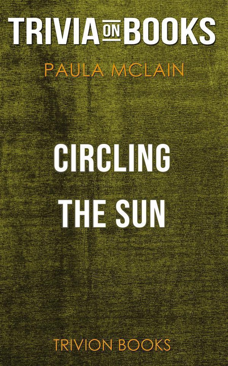 Encercler le soleil par Paula Mclain (trivia-on-books)