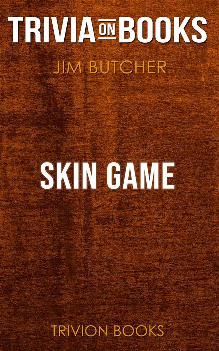 Jeu de peau par Jim Butcher (questionnaire sur les livres)