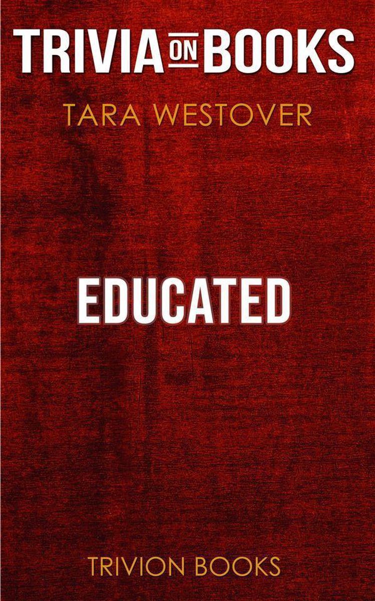 Éduqué par Tara Westover (trivia-on-books)