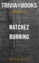 Natchez brûlant par Greg Iles (trivia-on-books)