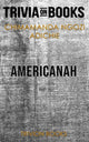 Americanah de Chimananda Ngozi Adichie (quiz sur les livres)