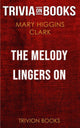 La mélodie s'attarde par Mary Higgins Clark (trivia-on-books)