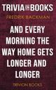 Et chaque matin, le chemin du retour devient de plus en plus long par Fredrik Backman (trivia-on-books)
