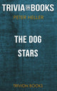 The Dog Stars de Peter Heller (quiz sur les livres)