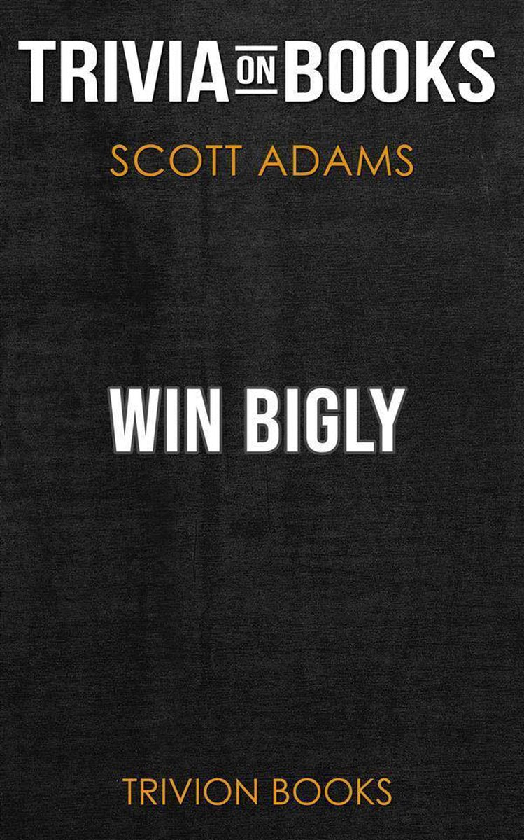 Gagnez gros par Scott Adams (trivia-on-books)