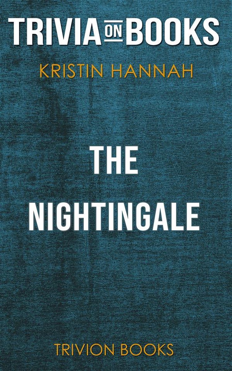 Le Rossignol de Kristin Hannah (questionnaire sur les livres)