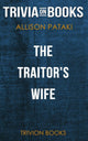 La femme du traître par Allison Pataki (trivia-on-books)