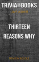Treize raisons pour lesquelles par Jay Asher (trivia-on-books)