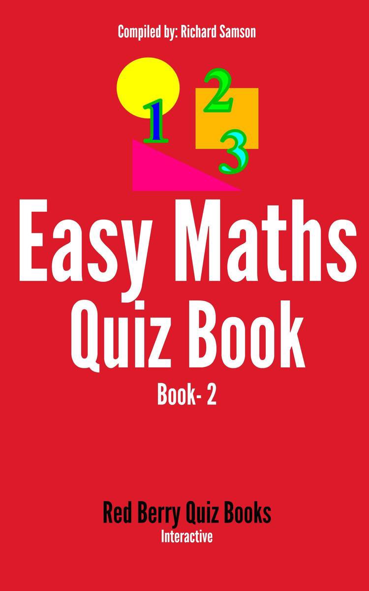 Quiz de mathématiques facile : tome 2