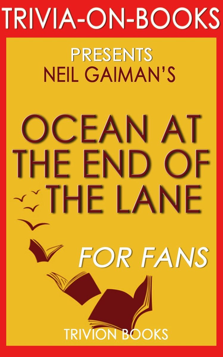 L'océan au bout du chemin de Neil Gaiman (quiz sur les livres)