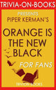 Orange est le nouveau noir par Piper Kerman (trivia-on-books)