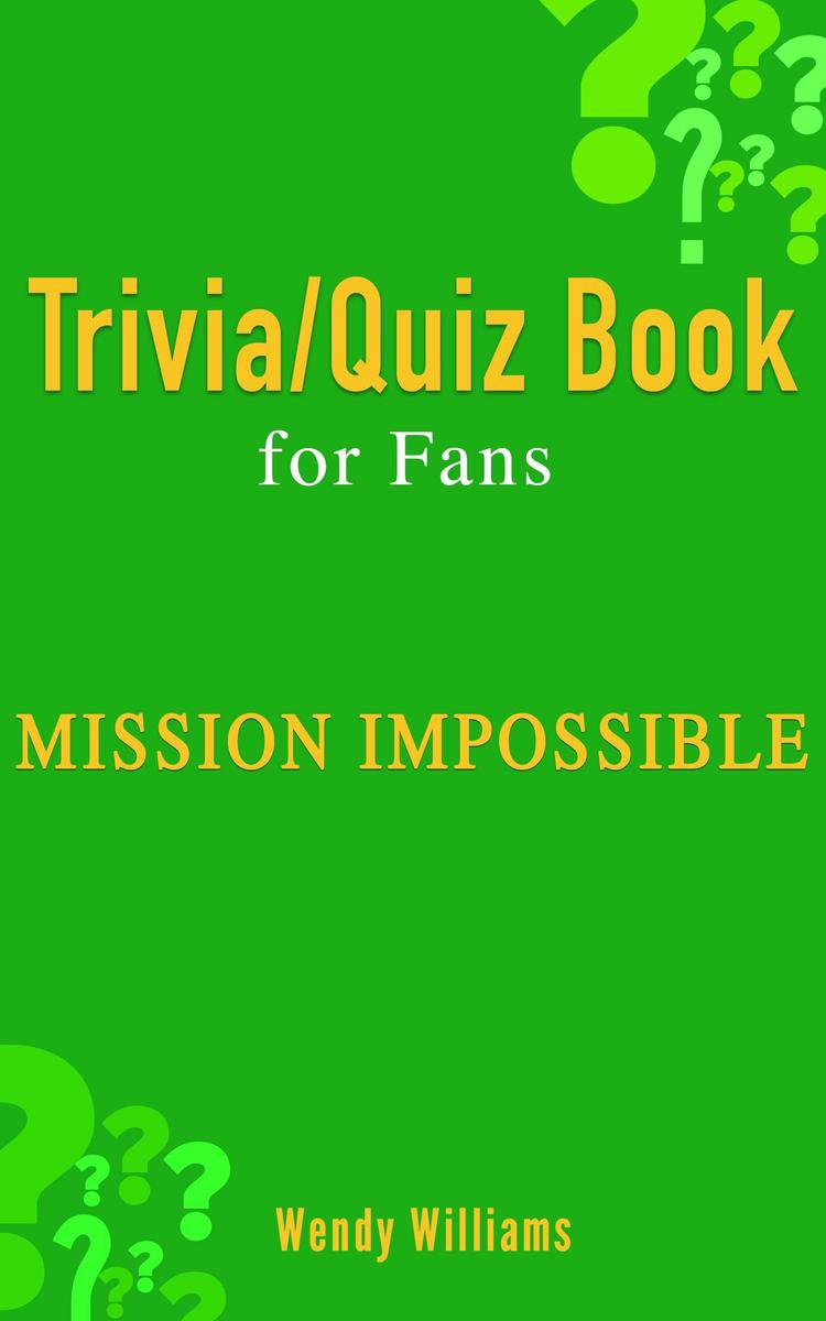 Mission Imp : ossible (livre de quiz pour les fans)