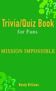 Mission Imp : ossible (livre de quiz pour les fans)
