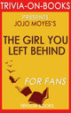 La fille que tu as laissée derrière par Jojo Moyes (trivia-on-books)
