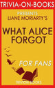 Ty ce qu'Alice a oublié par Liane Moriar (questionnaire sur les livres)