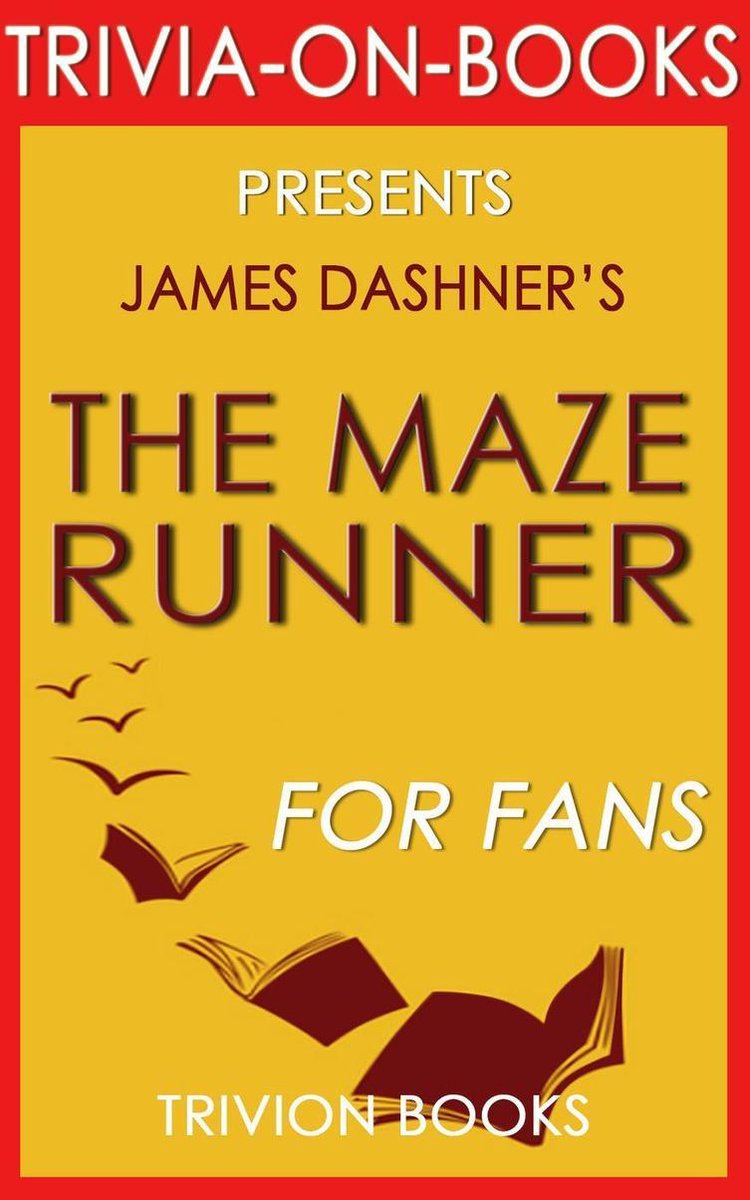 Le coureur du labyrinthe de James Dashner (trivia-on-books)