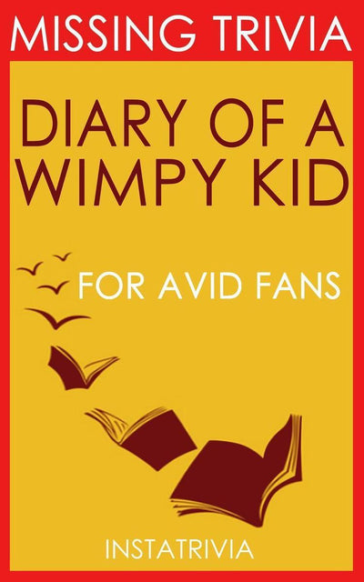 Imp le journal d'un wy kid : par Jeff Kinney (trivia-on-books)