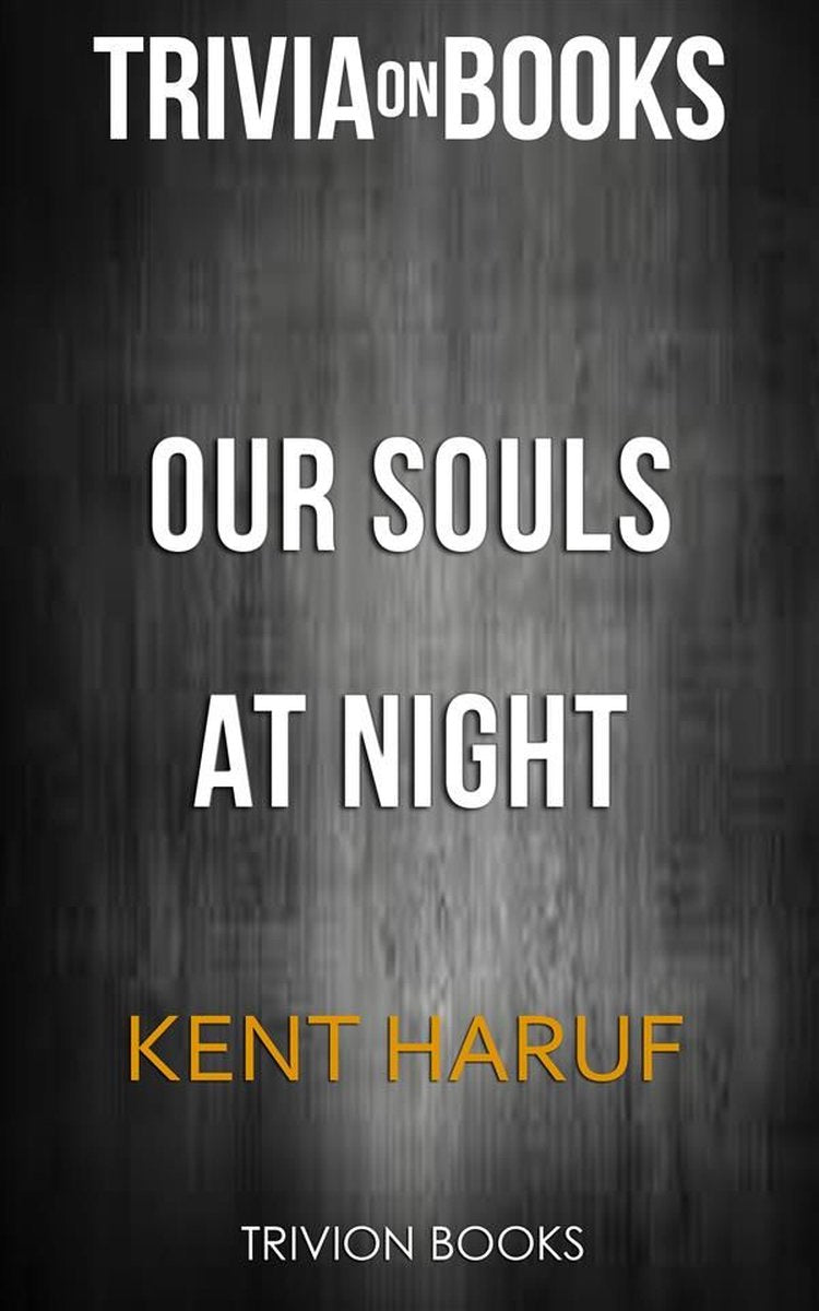 Nos âmes la nuit par Kent Haruf (trivia-on-books)
