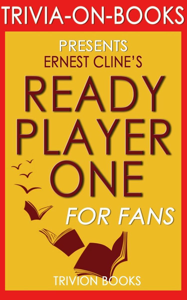 Ready Player One par Ernest Cline (trivia-on-books)