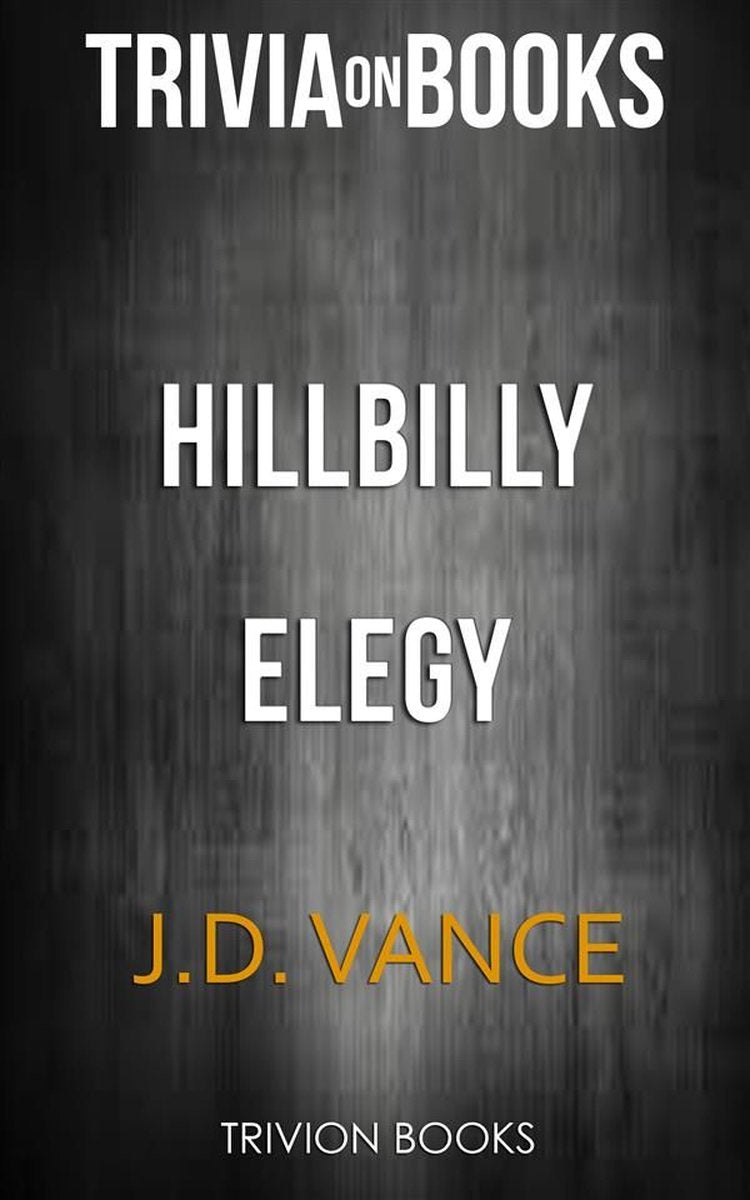 Hillbilly Elegy de J.D. Vance (quiz sur les livres)
