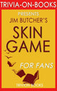 Jeu de peau : un roman des dossiers de Dresde par Jim Butcher (quiz sur les livres)