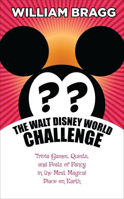 Merkloos sans marque le défi Walt Disney World : jeux-questionnaires, quêtes et exploits fantaisistes dans l'endroit le plus magique de la planète