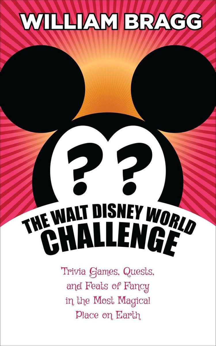 Merkloos sans marque le défi Walt Disney World : jeux-questionnaires, quêtes et exploits fantaisistes dans l'endroit le plus magique de la planète