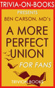 Quiz sur l'Union : un plus parfait : par Ben Carson md (trivia-on-books)