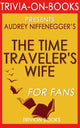 La femme du voyageur temporel : par Audrey Niffenegger (questionnaire sur les livres)