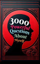 3000 questions puissantes sur moi-même