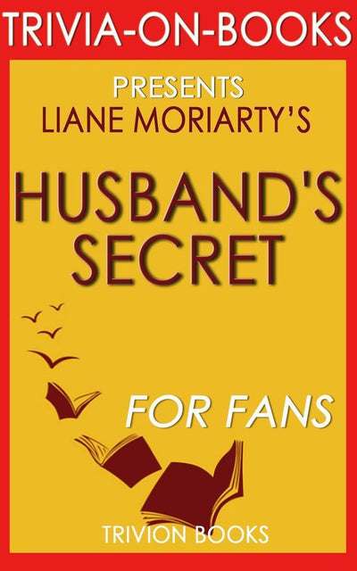 Ty quiz sur les livres - le secret du mari : par liane moriar (quiz sur les livres)