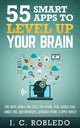 55 applications intelligentes pour améliorer votre cerveau