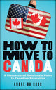 Comment déménager au Canada