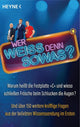 Était-ce que Weiß Denn Sowas ? 1 - Weiß denn sowas était-il ?