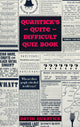 Le livre de quiz assez difficile de Quantick