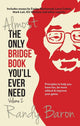Presque le seul livre de bridge dont vous aurez besoin