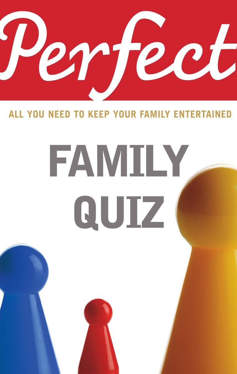 Quiz familial parfait