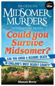 Meurtres de Midsomer – pourriez-vous survivre à Midsomer ?
